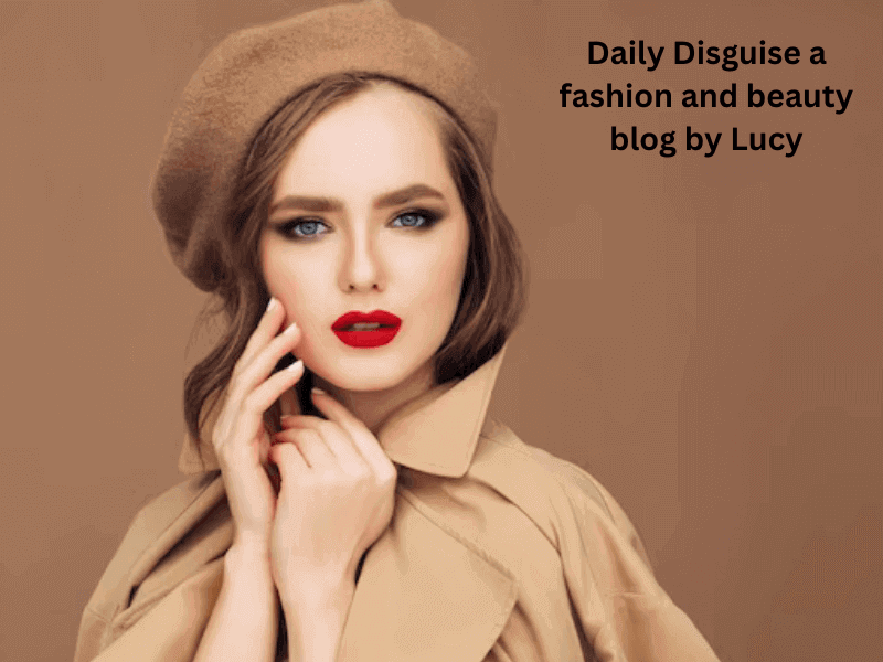 Daily Disguise a fashion and beauty blog by Lucy
